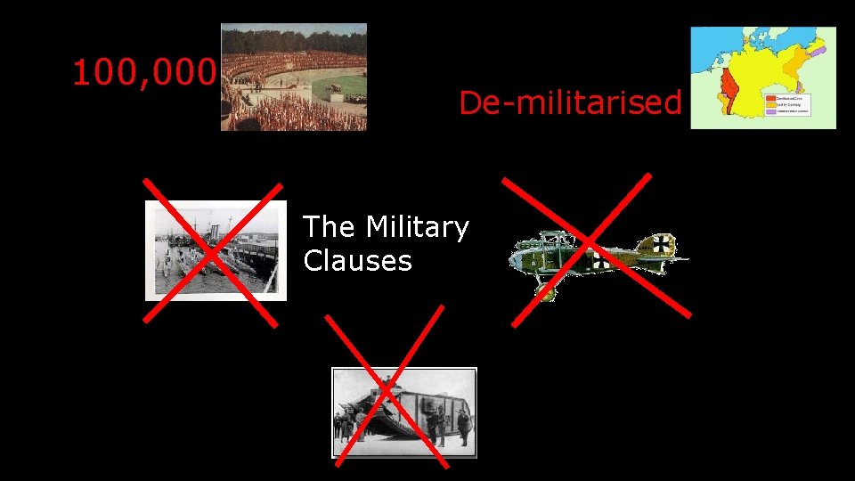 100, 000 De-militarised The Military Clauses 