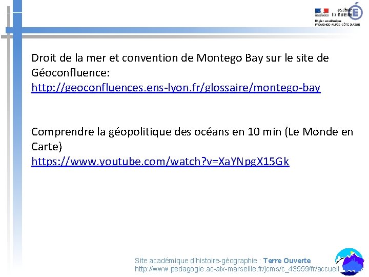 Droit de la mer et convention de Montego Bay sur le site de Géoconfluence: