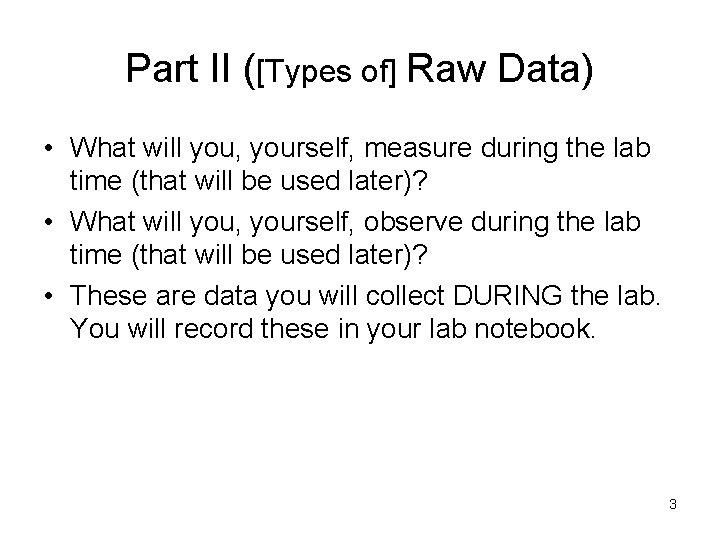 Prelab Analysis Analysis of the experiment before you