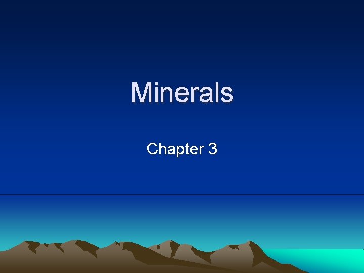 Minerals Chapter 3 