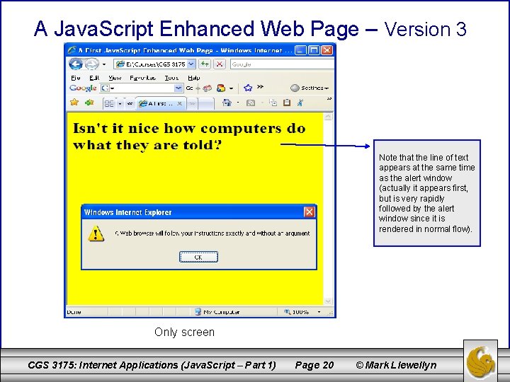 A Java. Script Enhanced Web Page – Version 3 Note that the line of