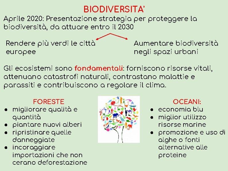 BIODIVERSITA' Aprile 2020: Presentazione strategia per proteggere la biodiversità, da attuare entro il 2030