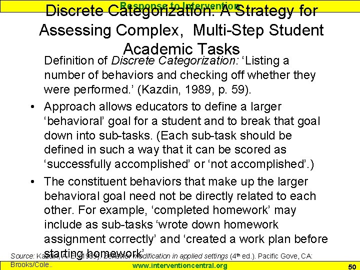 Response to Intervention Discrete Categorization: A Strategy for Assessing Complex, Multi-Step Student Academic Tasks