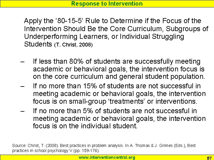 Response to Intervention Apply the ’ 80 -15 -5’ Rule to Determine if the