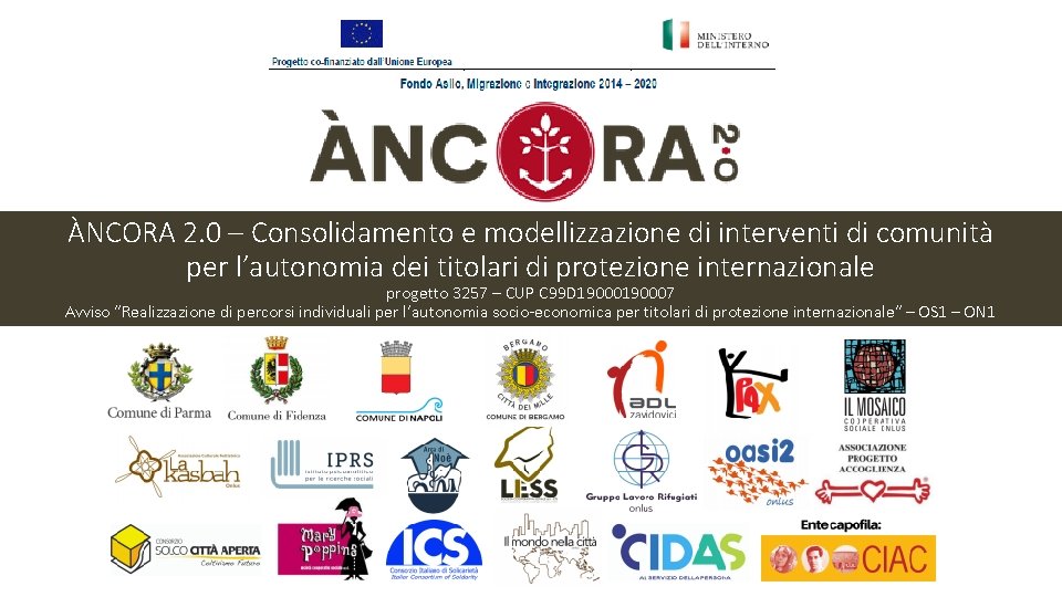 ÀNCORA 2. 0 – Consolidamento e modellizzazione di interventi di comunità per l’autonomia dei