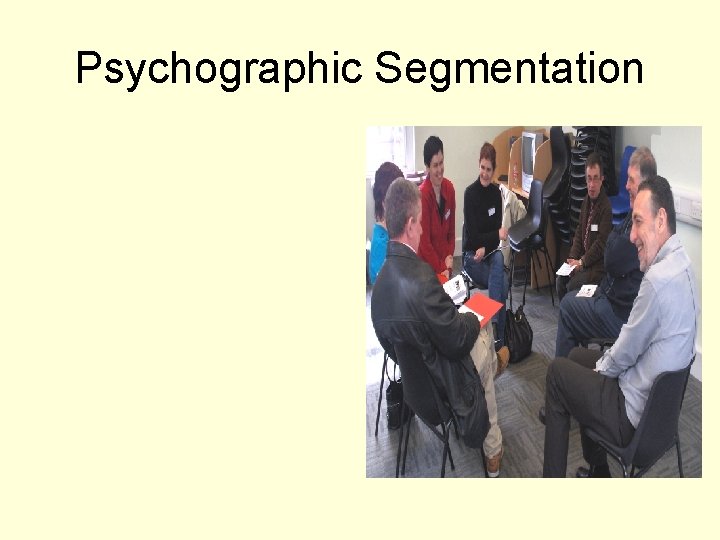 Psychographic Segmentation 