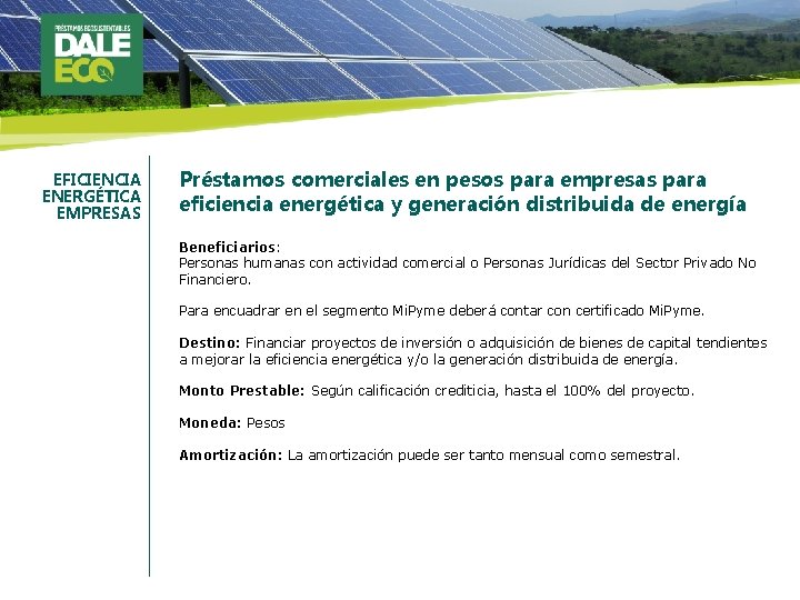 EFICIENCIA ENERGÉTICA EMPRESAS Préstamos comerciales en pesos para empresas para eficiencia energética y generación