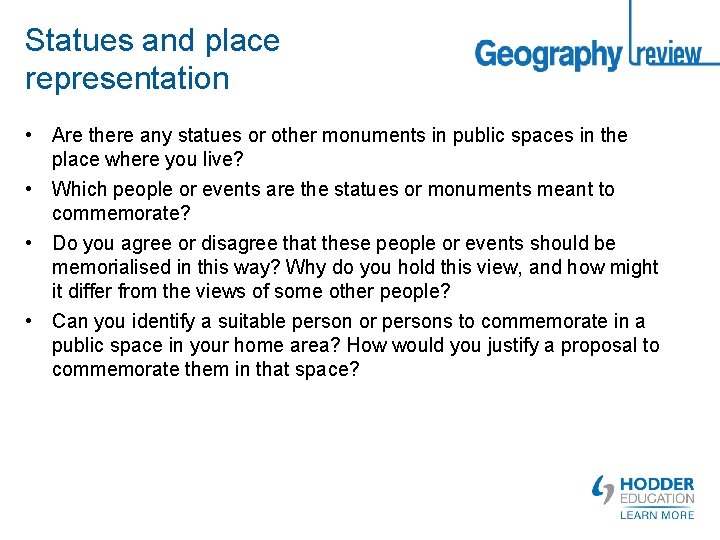 Statues and place representation • Are there any statues or other monuments in public