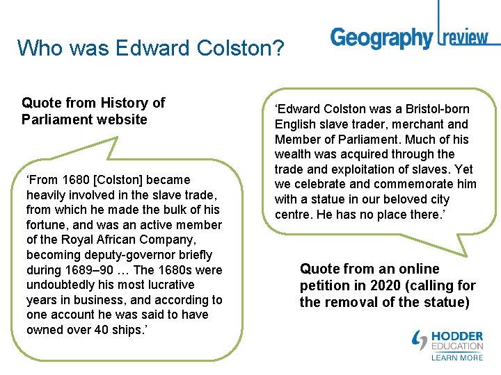 Who was Edward Colston? Quote from History of Parliament website ‘From 1680 [Colston] became