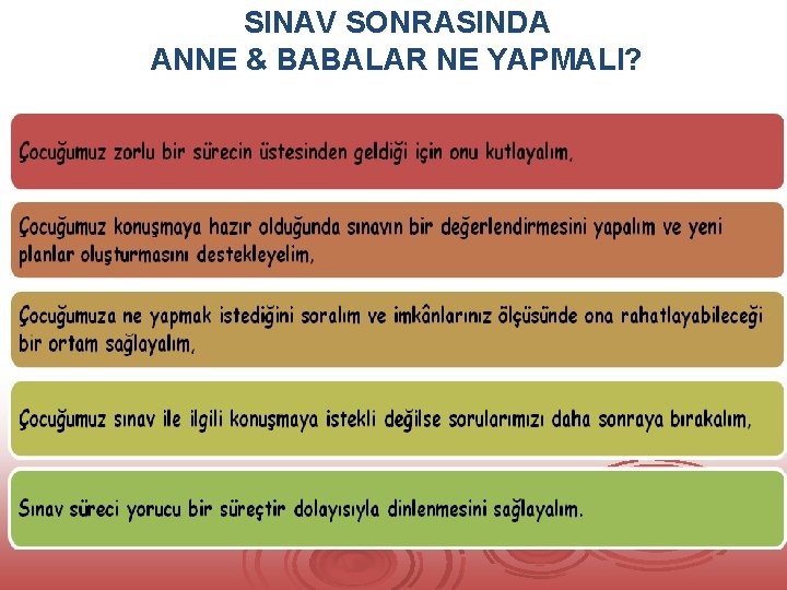 SINAV SONRASINDA ANNE & BABALAR NE YAPMALI? 