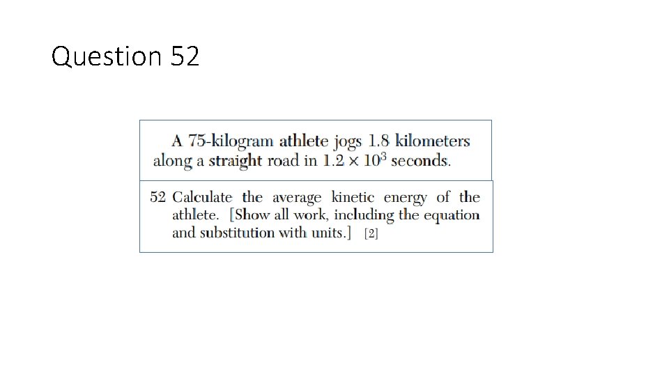 Question 52 