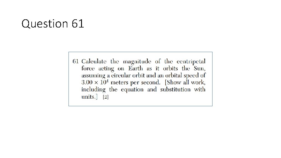 Question 61 