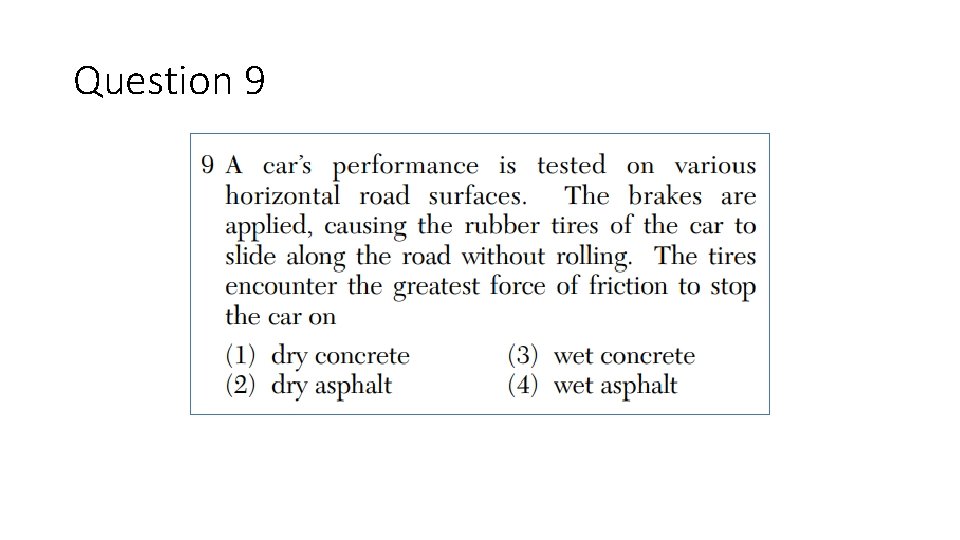 Question 9 