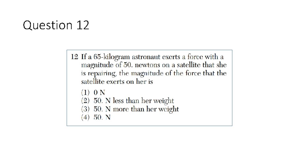 Question 12 