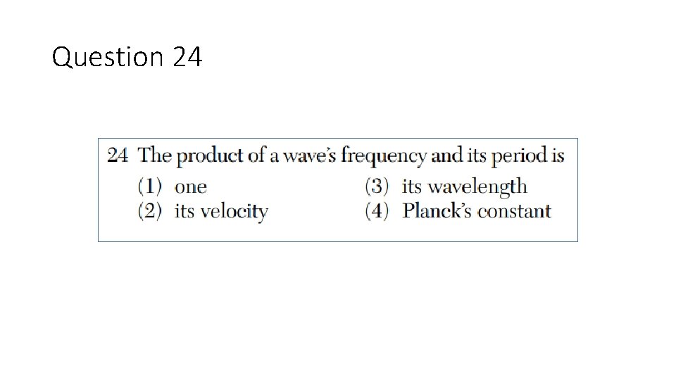 Question 24 