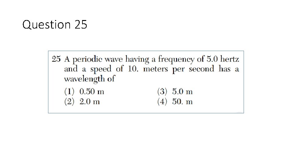 Question 25 