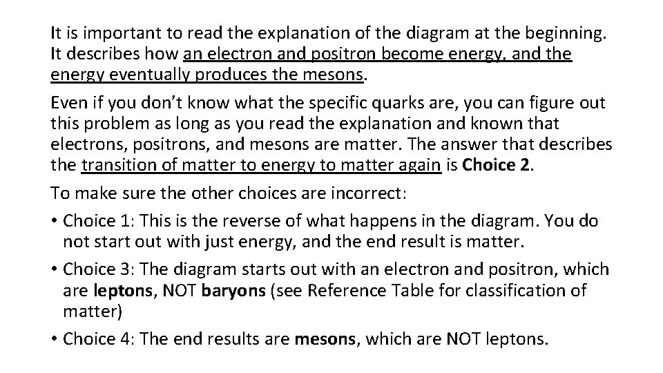 It is important to read the explanation of the diagram at the beginning. It