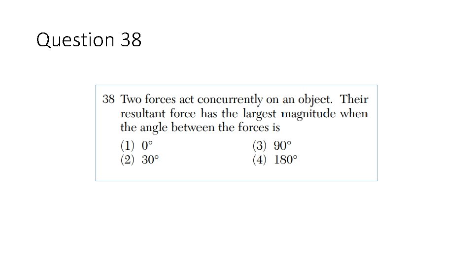 Question 38 