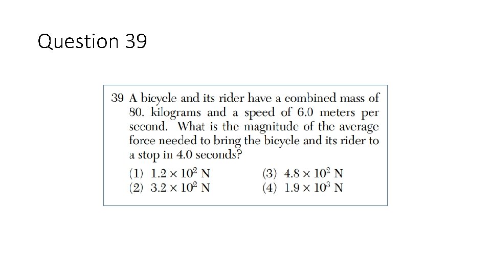 Question 39 