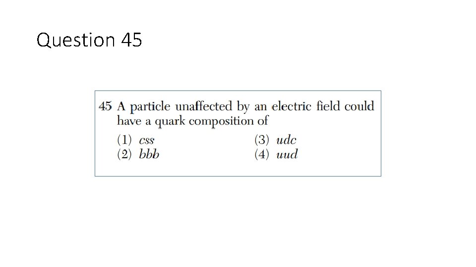 Question 45 