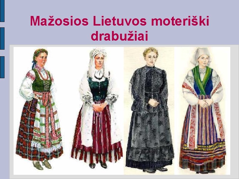 Mažosios Lietuvos moteriški drabužiai 