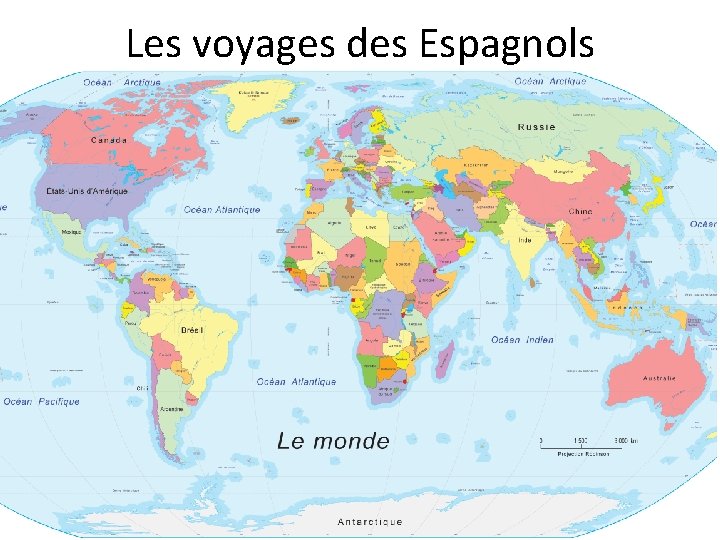 Les voyages des Espagnols 