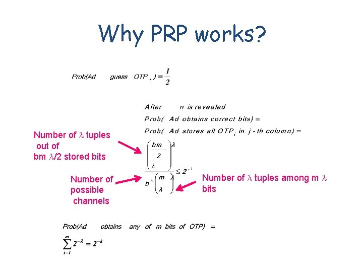 Why PRP works? Number of tuples out of bm /2 stored bits Number of