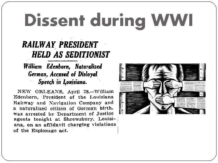 Dissent during WWI 