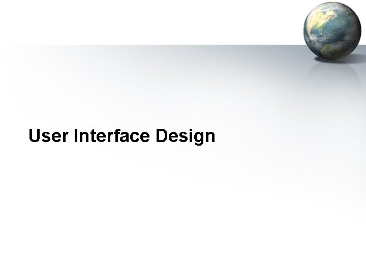 User Interface Design 