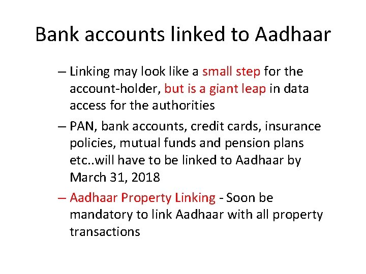 Bank accounts linked to Aadhaar – Linking may look like a small step for