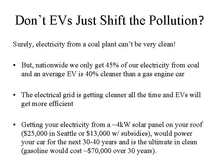 Don’t EVs Just Shift the Pollution? Surely, electricity from a coal plant can’t be