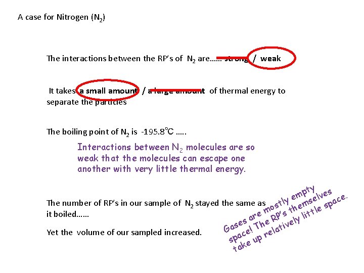 A case for Nitrogen (N 2) The interactions between the RP’s of N 2