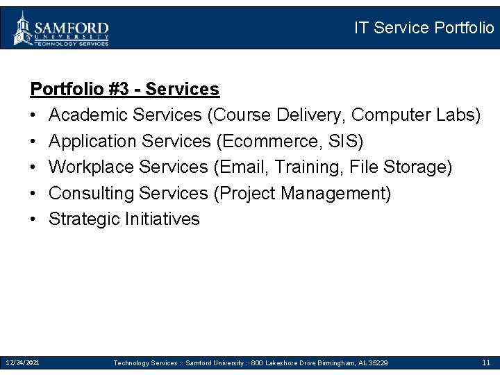 IT Service Portfolio #3 - Services • Academic Services (Course Delivery, Computer Labs) •