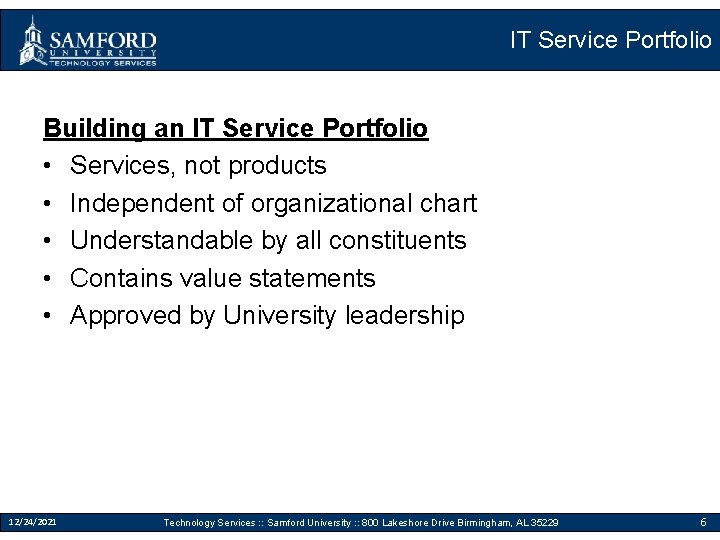 IT Service Portfolio Building an IT Service Portfolio • Services, not products • Independent
