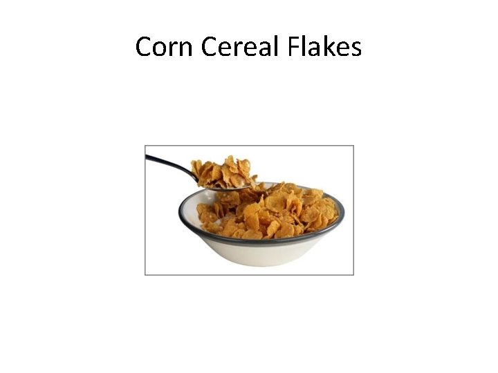 Corn Cereal Flakes 