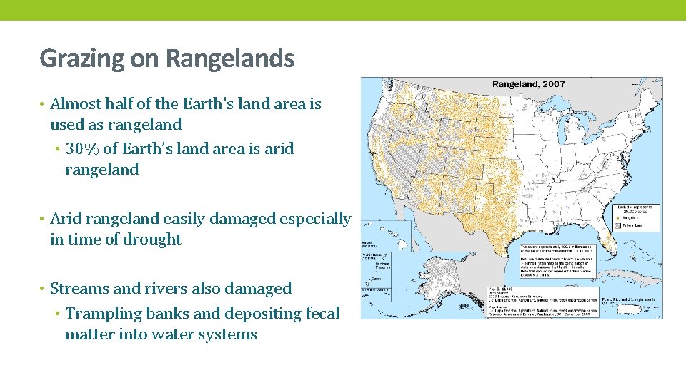 Grazing on Rangelands • Almost half of the Earth's land area is used as