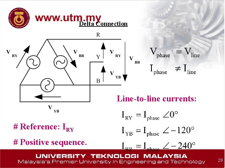 Delta Connection Line-to-line currents: # Reference: IRY # Positive sequence. 29 