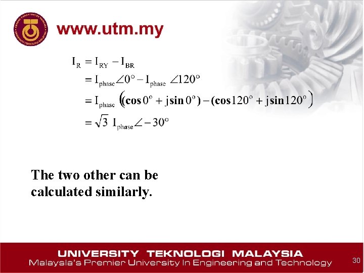 The two other can be calculated similarly. 30 
