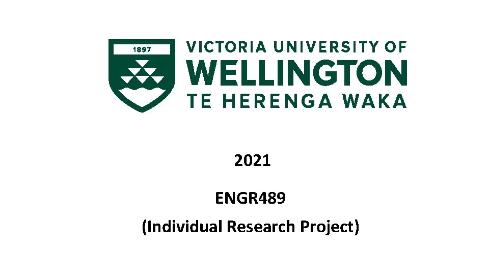 2021 ENGR 489 (Individual Research Project) 