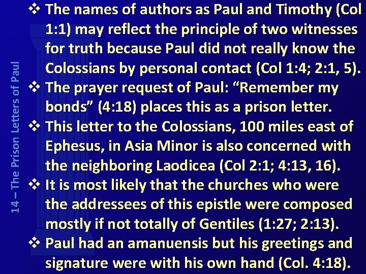 14 – The Prison Letters of Paul v The names of authors as Paul