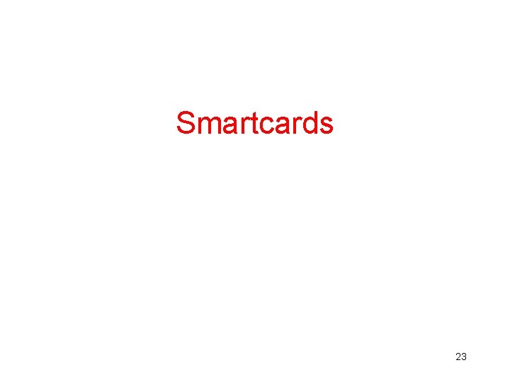 Smartcards 23 
