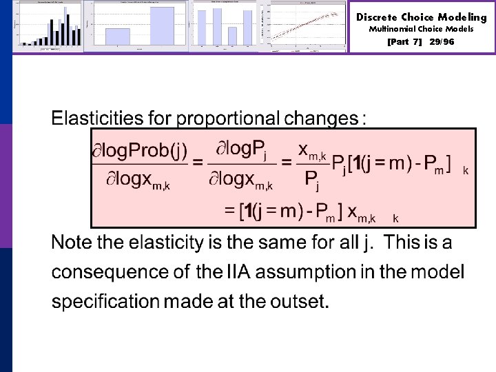 Discrete Choice Modeling Multinomial Choice Models [Part 7] 29/96 