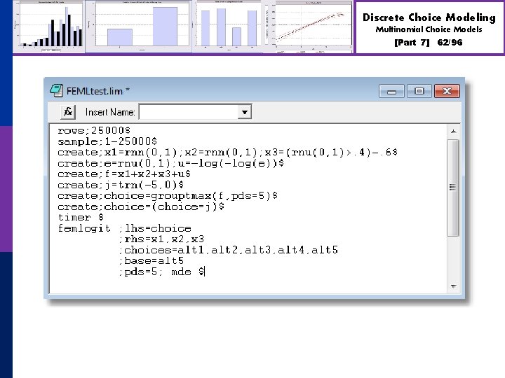 Discrete Choice Modeling Multinomial Choice Models [Part 7] 62/96 