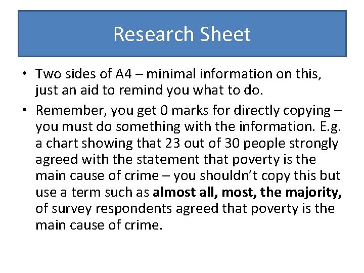 Research Sheet • Two sides of A 4 – minimal information on this, just