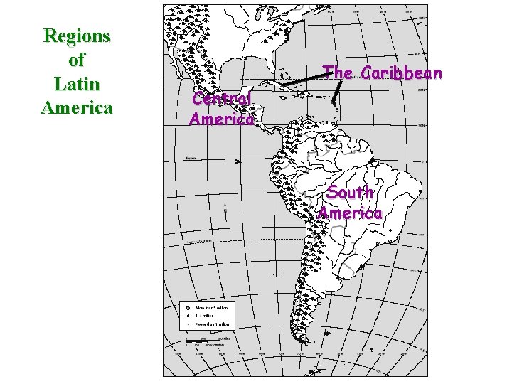 Regions of Latin America The Caribbean Central America South America 