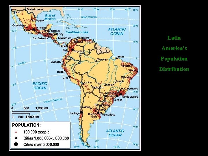 Latin America’s Population Distribution 