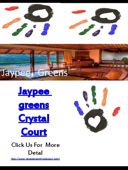 Jaypee Greens Jaypee greens Crystal Court Click Us For More Detal http: //www. jaypeegreenkristalcourt.