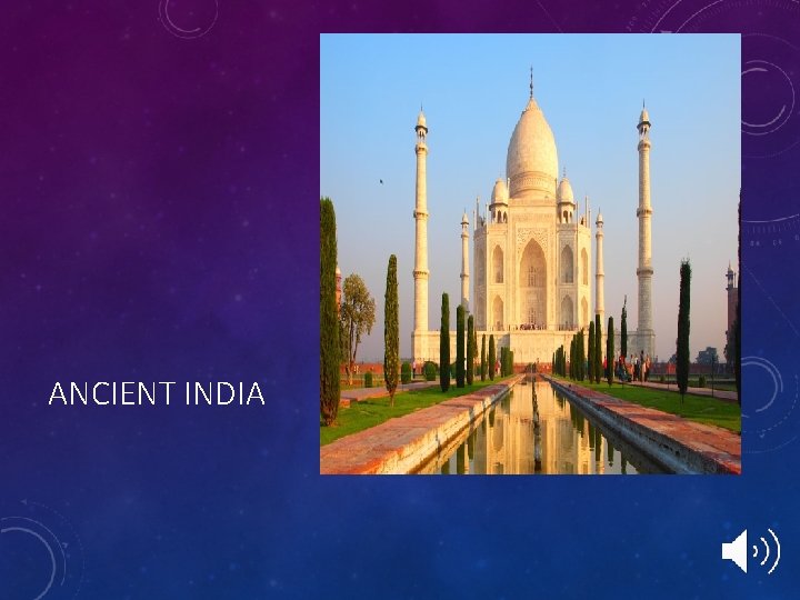 INDUS RIVER VALLEY INDUS RIVER VALLEY The Indus