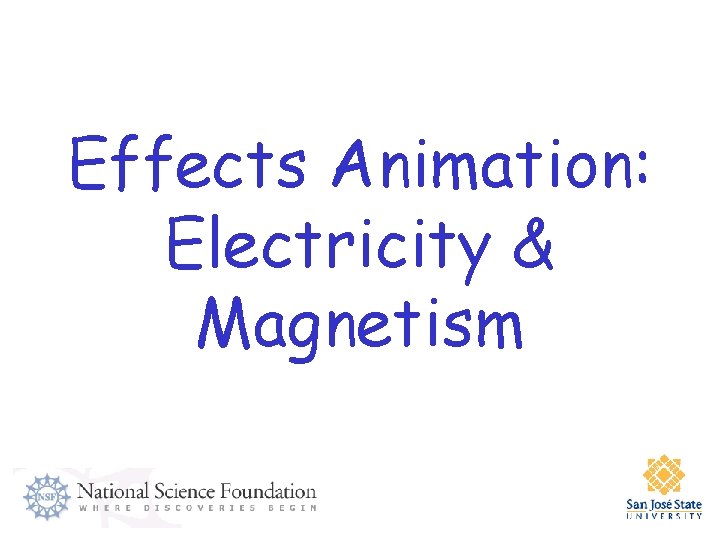 Effects Animation: Electricity & Magnetism 