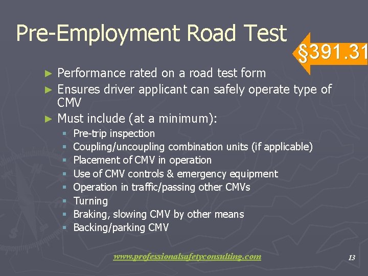 Pre-Employment Road Test § 391. 31 Performance rated on a road test form ►